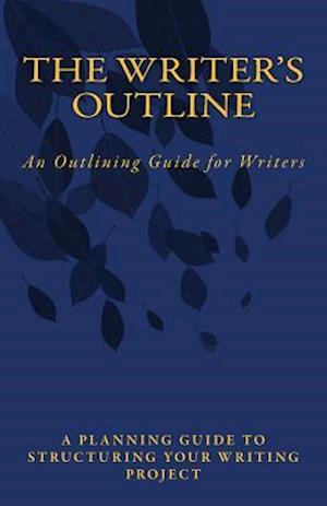 The Writer's Outline