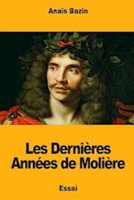 Les Dernières Années de Molière