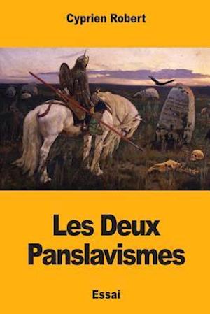 Les Deux Panslavismes