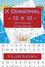 Killer Sudoku X Diagonal - 12 X 12 - 250 Puzzles - Level Silver