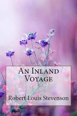 An Inland Voyage Robert Louis Stevenson