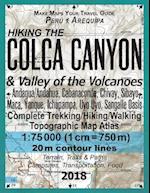 Hiking the Colca Canyon & Valley of the Volcanoes Peru Arequipa Complete Trekking/Hiking/Walking Topographic Map Atlas Andagua/Andahua, Cabanaconde, C