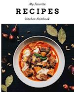 My Favorite Recipes Kitchen Notebook