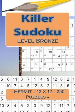 Killer Sudoku - Hermit - 12 X 12 - 250 Puzzles - Level Bronze