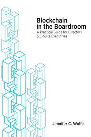 Blockchain in the Boardroom