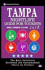 Tampa Nightlife Guide for Tourists 2018