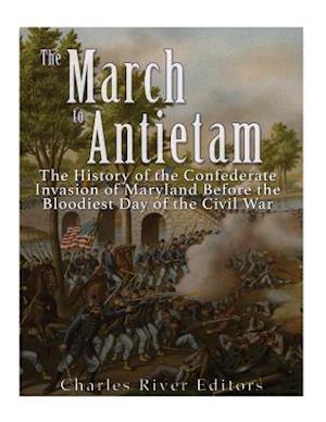 The March to Antietam