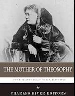The Mother of Theosophy