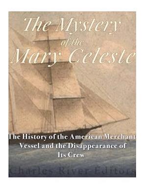 The Mystery of the Mary Celeste