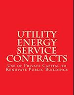 Utility Energy Service Contract (Uesc)
