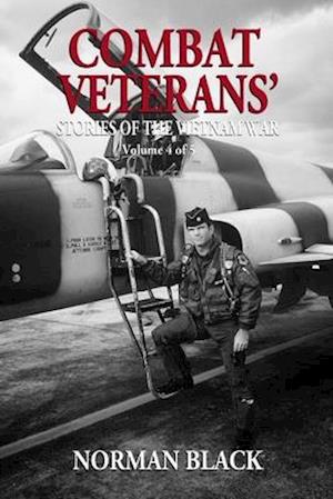 Combat Veterans' Stories of the Vietnam War