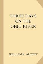 Three Days on the Ohio River