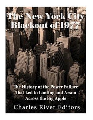 The New York City Blackout of 1977