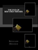 The End of Bernard Mersier
