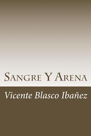 Sangre Y Arena