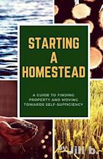 Starting a Homestead