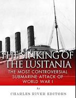 The Sinking of the Lusitania