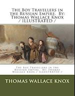 The Boy Travellers in the Russian Empire. by
