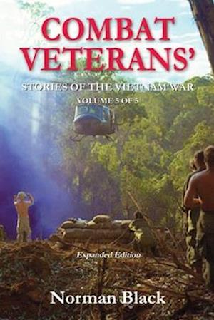 Combat Veterans' Stories' of the Vietnam War