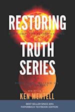 Restoring Truth Series: Book One: The Elijah Calling & Book Two: Elijah vs Antichrist 