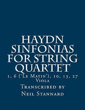 Haydn Sinfonias for String Quartet