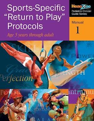 Sports-Specific Return to Play Protocols