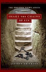Shake the Chains of Sin