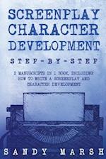 Screenplay Character Development