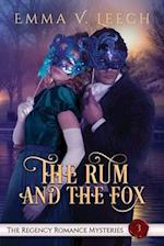 The Rum and The Fox: The Regency Romance Mysteries Book 3 