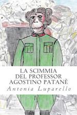 La Scimmia del Professor Agostino Patanè