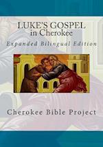 Luke's Gospel in Cherokee