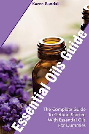 Essential Oils Guide