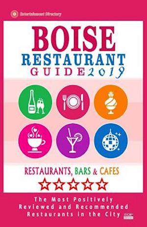 Boise Restaurant Guide 2019
