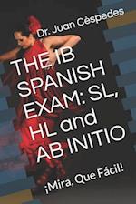 The Ib Spanish Exam