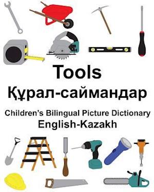 English-Kazakh Tools Children's Bilingual Picture Dictionary