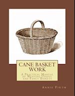 Cane Basket Work