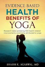 Evidence Based Health Benefits of Yoga