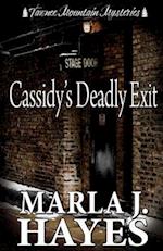 Cassidy's Deadly Exit