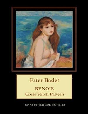 Etter Badet: Renoir Cross Stitch Pattern