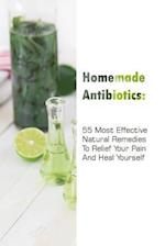 Homemade Antibiotics