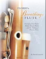 Florio's Breathing Flute