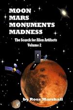 Moon, Mars, Monuments Madness: The Search For Alien Artifacts Continues 