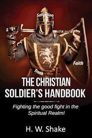 The Christian Soldier's Handbook