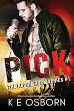 Pick: The Recoil Rock Series #1 