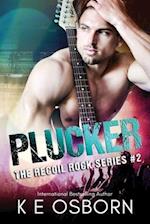 Plucker: The Recoil Rock Series #2 
