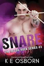Snare: The Recoil Rock Series #3 