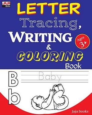 Letter Tracing, Writing and Coloring Book