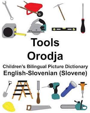 English-Slovenian (Slovene) Tools/Orodja Children's Bilingual Picture Dictionary