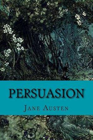 Persuasion by Jane Austen