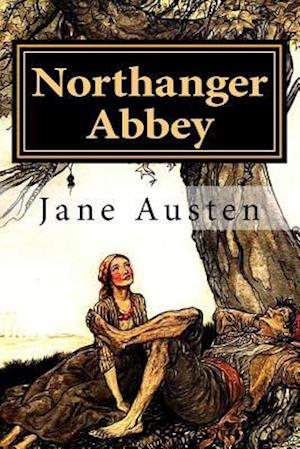 Northanger Abbey by Jane Austen